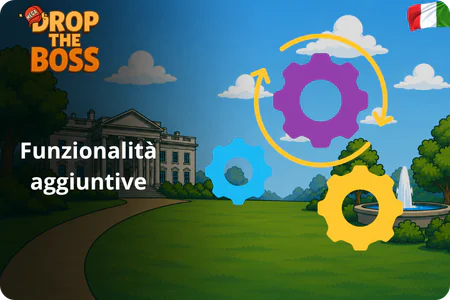 Drop the Boss Funzioni Bonus della Slot